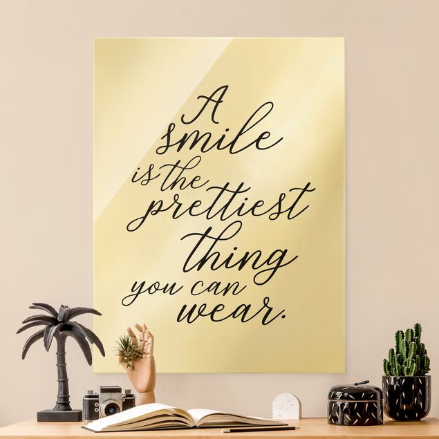 Glass print - A Smile Is The Prettiest Thing