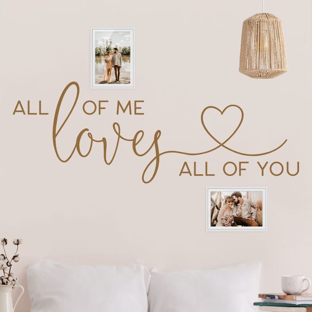 Wall art stickers All Of Me Loves All Of You