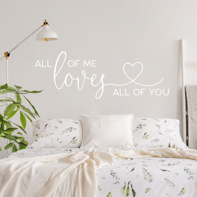 Family wall decal All Of Me Loves All Of You