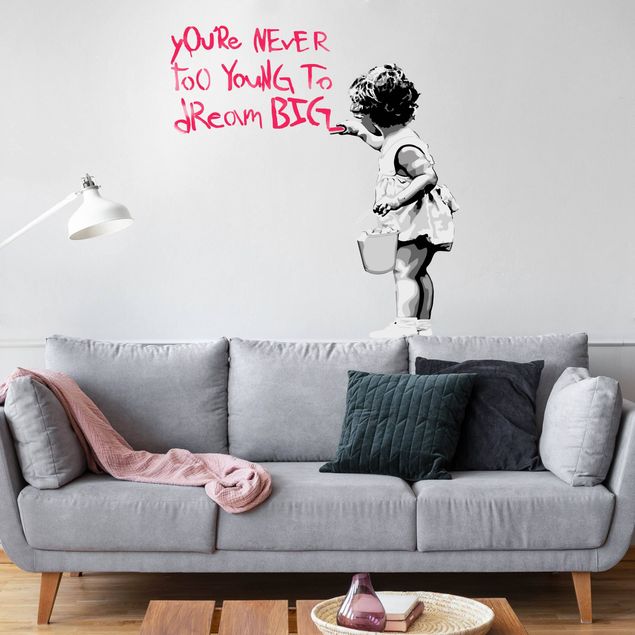 Wall sticker - Dream Big - Brandalised ft. Graffiti by Banksy