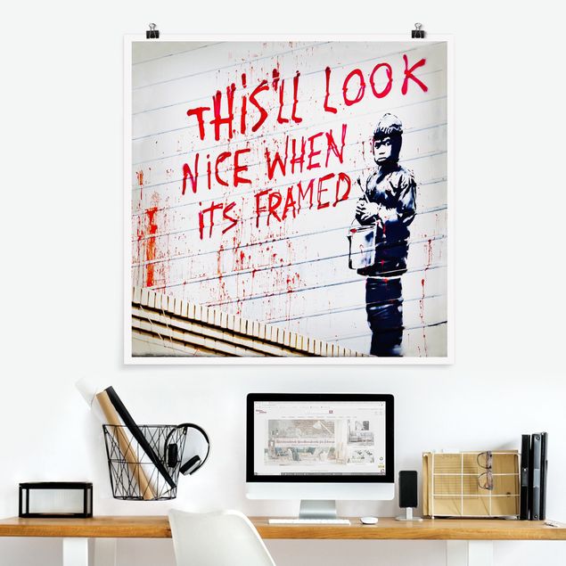 Poster art print - Banksy - Nice When Its Framed