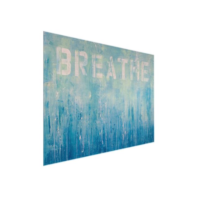 Glass print - Breathe Street Art