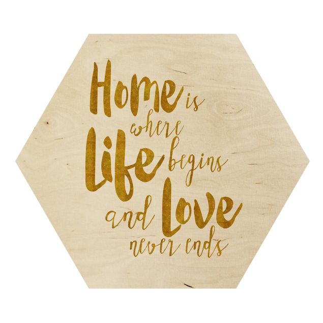Hexagon Picture Wood - Home Is Where Life Begins Gold