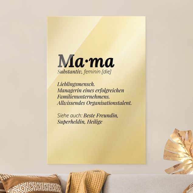 Glasbild - Die Definition von Mama - Hochformat 2:3