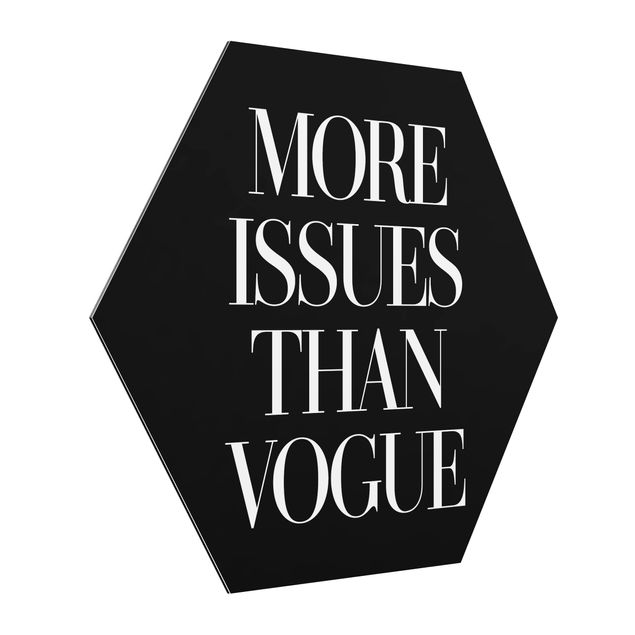 Alu-Dibond hexagon - More Issues Than Vogue