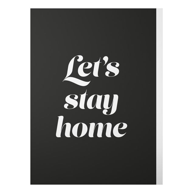 Print on aluminium - Let's stay home Typo