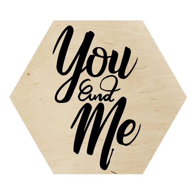 Wooden hexagon - You And Me