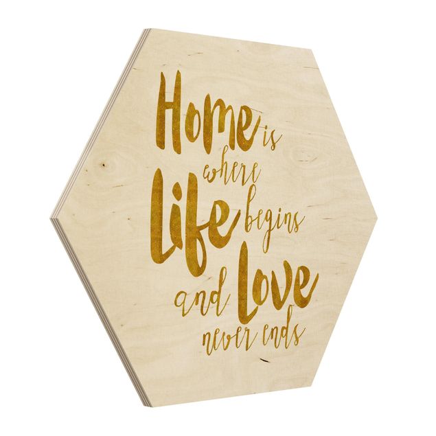 Hexagon Picture Wood - Home Is Where Life Begins Gold