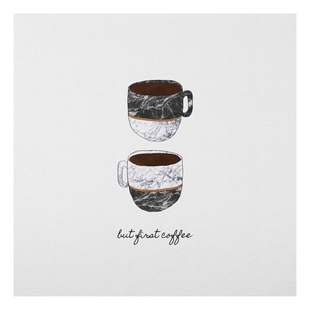 Splashback - Coffee Mugs Quote But first Coffee - Square 1:1