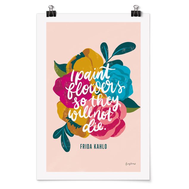 Poster art print - Frida quote with flowers