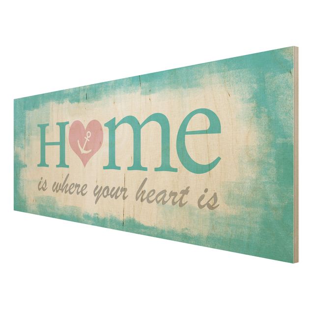 Wood print - No.YK33 Home Is Where Your Heart Is