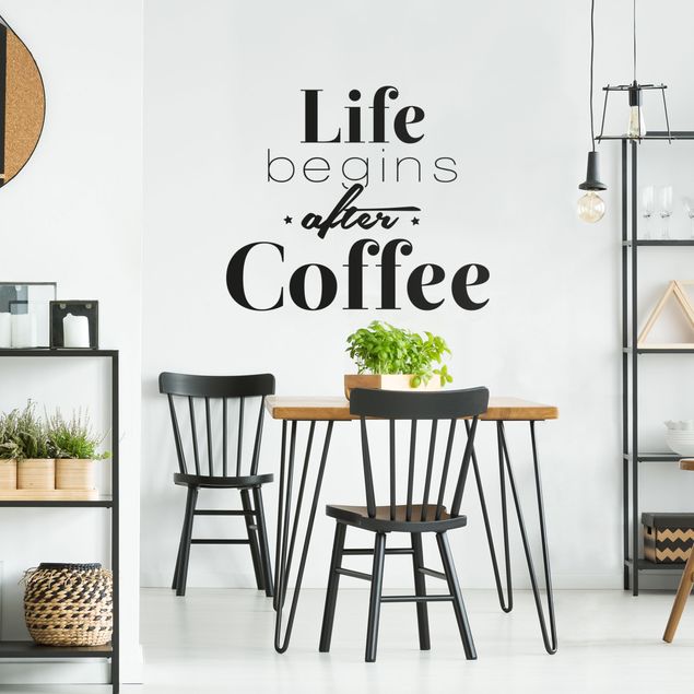 Inspirational quotes wall stickers Life begins after coffee