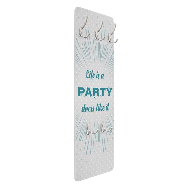 Coat rack - Life is a Party