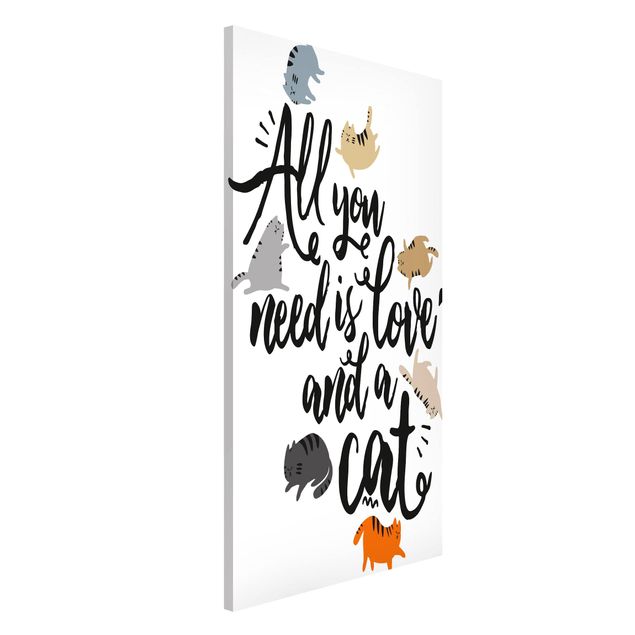 Magnetic memo board - All You Need Is Love And A Cat