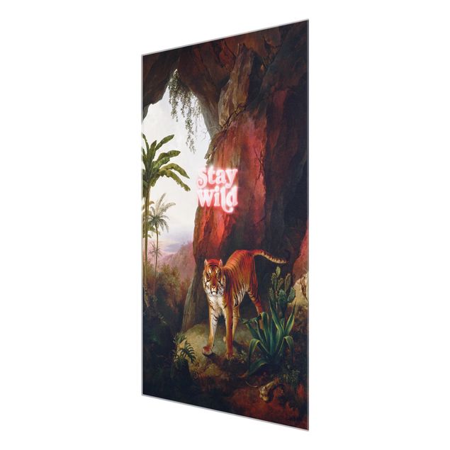 Glass print - Stay Wild Tiger - Portrait format 2:3