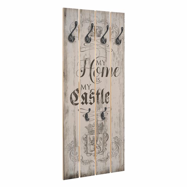 Wooden coat rack - My Home is my Castle