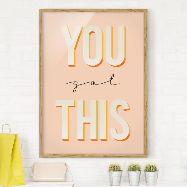 Framed poster - You Got This Typo Saying