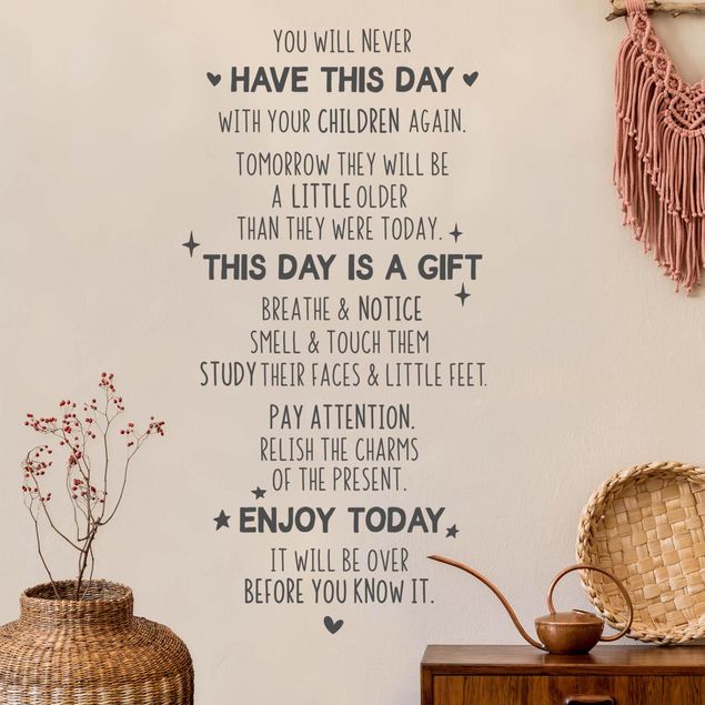 Wall sticker - You Will Never Have This Day Again