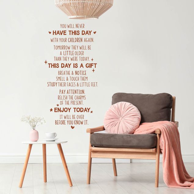Wall stickers You Will Never Have This Day Again